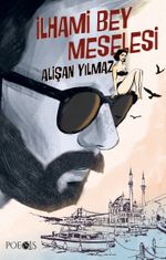 İlhami Bey Meselesi