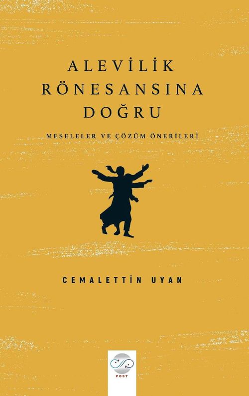 Alevilik Rönesansına Doğru & Meseleler ve Çözüm Önerileri
