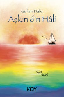 Aşkın 6'n Hâli 