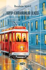Kayıp Kahramanlar Ülkesi
