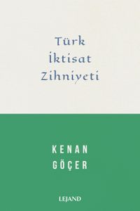 Türk İktisat Zihniyeti