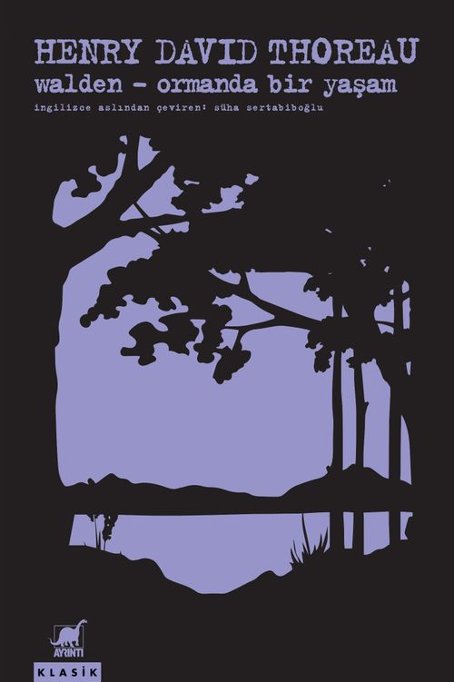 Walden & Ormanda Bir Yaşam 
