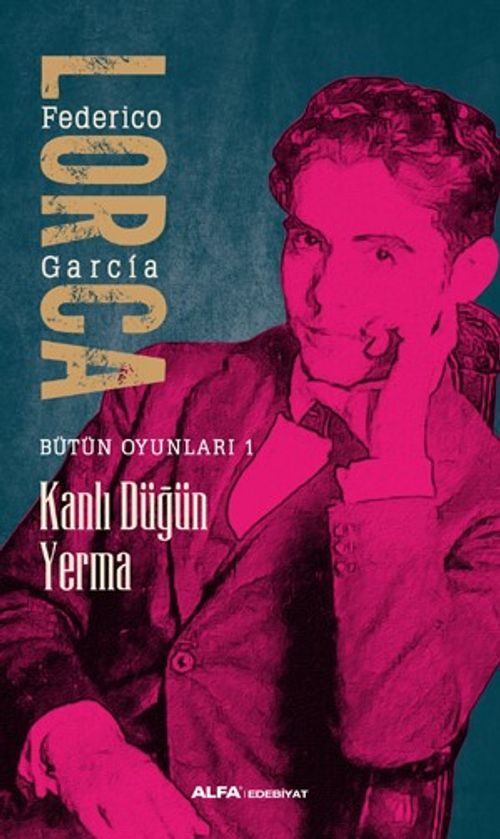 Kanlı Düğün Yerma / Bütün Oyunları 1