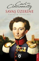 Savaş Üzerine & Savaşın Esasları