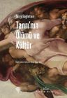Tanrı'nın Ölümü ve Kültür