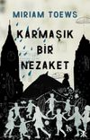 Karmaşık Bir Nezaket