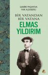 Bir Vatandan Bir Vatana Elmas Yıldırım
