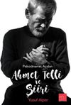 Psikodinamik A&ccedil;ıdan Ahmet Telli Şiiri