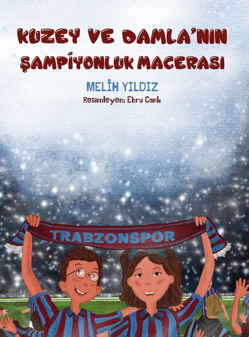 Kuzey ve Damla'nın Şampiyonluk Macerası 