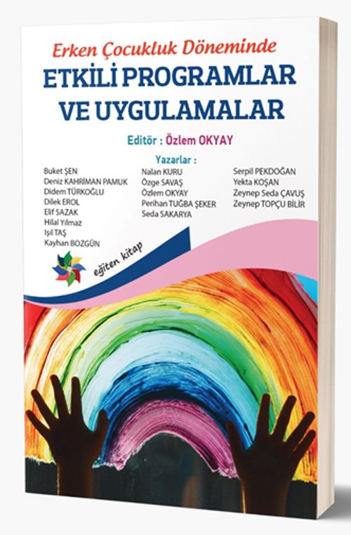 Erken Çocukluk Döneminde Etkili Programlar ve Uygulamalar