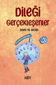 Dileği Gerçekleşenler