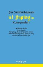 Çin Cumhurbaşkanı Xi Jinping'in Konuşmaları