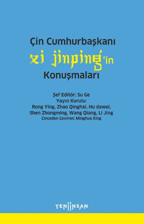 Çin Cumhurbaşkanı Xi Jinping'in Konuşmaları