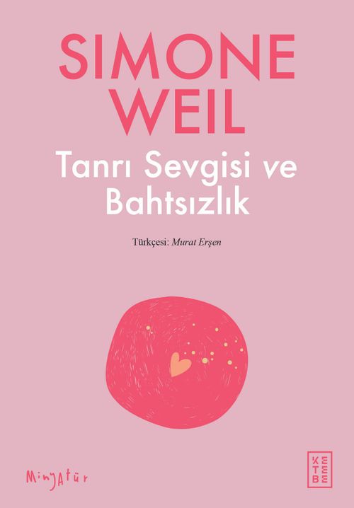 Tanrı Sevgisi ve Bahtsızlık