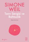 Tanrı Sevgisi ve Bahtsızlık