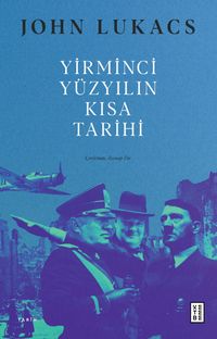 Yirminci Yüzyılın Kısa Tarihi