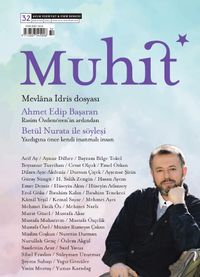 Muhit Aylık Edebiyat Fikir Dergisi Sayı:32 Ağustos 2022