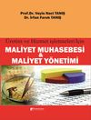 &Uuml;retim ve Hizmet İşletmeleri i&ccedil;in Maliyet Muhasebesi ve Maliyet Y&ouml;netimi