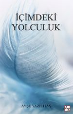 İçimdeki Yolculuk