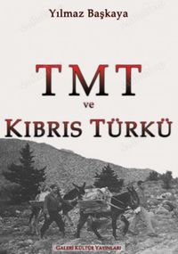 TMT ve Kıbrıs Türkü