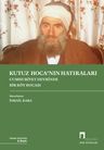 Kutuz Hoca'nın Hatıraları