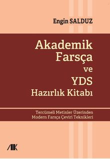 Akademik Farsça ve YDS Hazırlık Kitabı