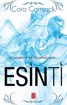 Esinti - Cora Carmack