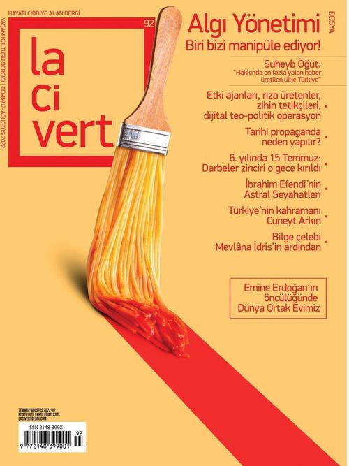Lacivert Yaşam Kültürü Dergisi Sayı:92 Temmuz-Ağustos 2022 