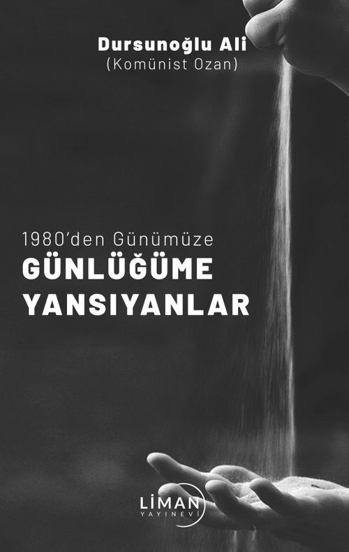 1980'den Günümüze Günlüğüme Yansıyanlar