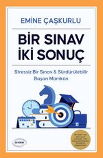 Bir Sınav İki Sonuç