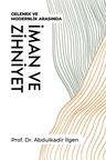 İman ve Zihniyet