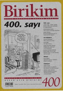 Birikim Aylık Sosyalist Kültür Dergisi Sayı:400 Ağustos 2022