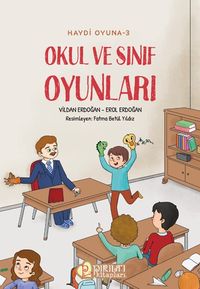 Okul ve Sınıf Oyunları / Haydi Oyuna 3