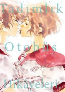 Tadımlık Otobüs Hikayeleri