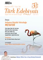 Türk Edebiyatı Aylık Fikir ve Sanat Dergisi Sayı: 586 Ağustos 2022