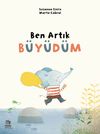 Ben Artık B&uuml;y&uuml;d&uuml;m