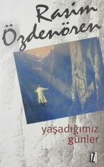 Yaşadığımız Günler