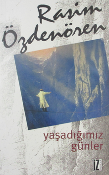 Yaşadığımız Günler