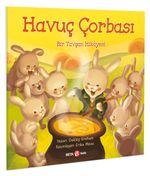 Havuç Çorbası & Bir Tavşan Hikayesi
