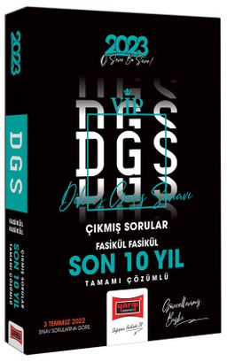 2023 DGS Son 10 Yıl Tamamı Çözümlü Fasikül Fasikül Çıkmış Sınav Soruları
