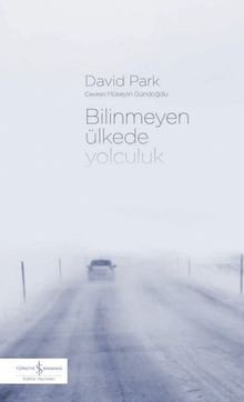 Bilinmeyen Ülkede Yolculuk