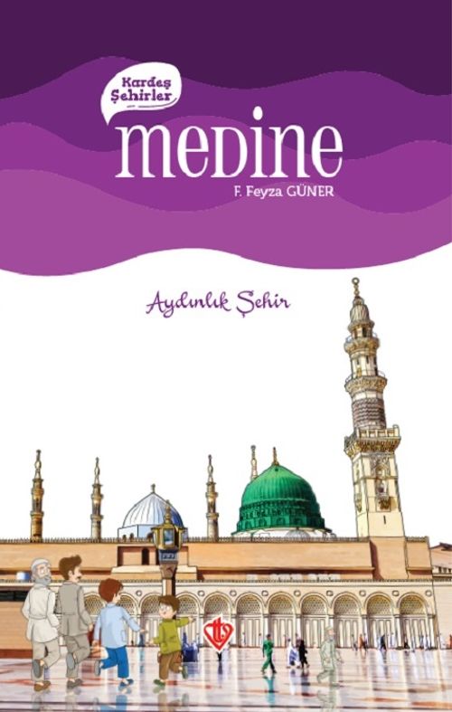 Kardeş Şehirler / Medine