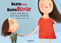 Bazen Küçük Bazen Büyük