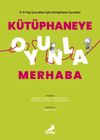 K&uuml;t&uuml;phaneye Oyunla Merhaba