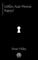 Lütfen Açar mısınız Kapıyı ?