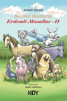 Sevimli Dostlarla Erdemli Masallar 2