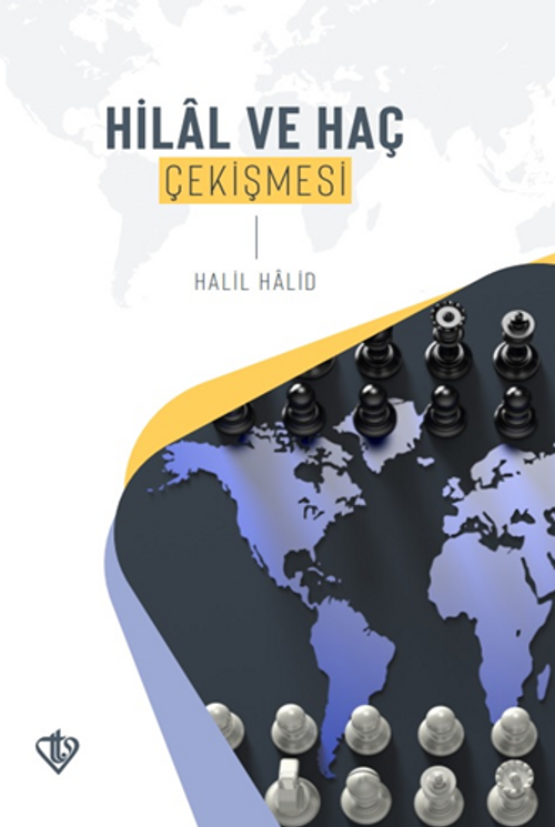 Hilal ve Haç Çekişmesi