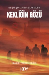 Geçmişin Ardındaki İzler