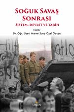 Soğuk Savaş Sonrası Nato & Sistem, Devlet ve Tarih