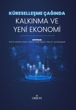 Küreselleşme Çağında Kalkınma ve Yeni Ekonomi